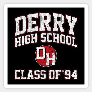 Derry High School Class of 94 (Variant) Sticker